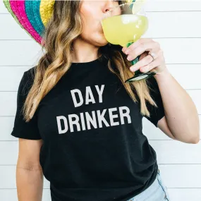 Day Drinker Tee/Tank