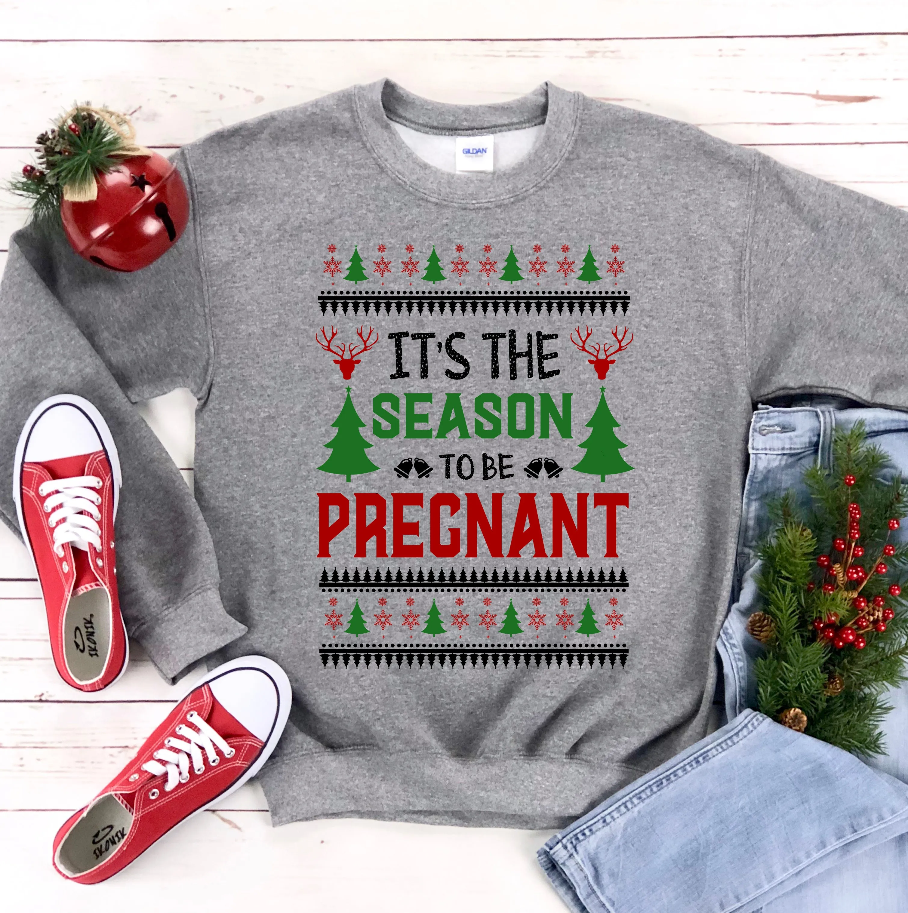 It's the Season To Be Pregnant Christmas Sweatshiirt